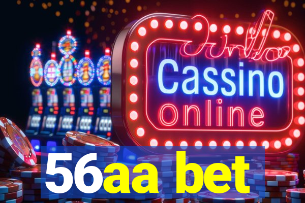 56aa bet